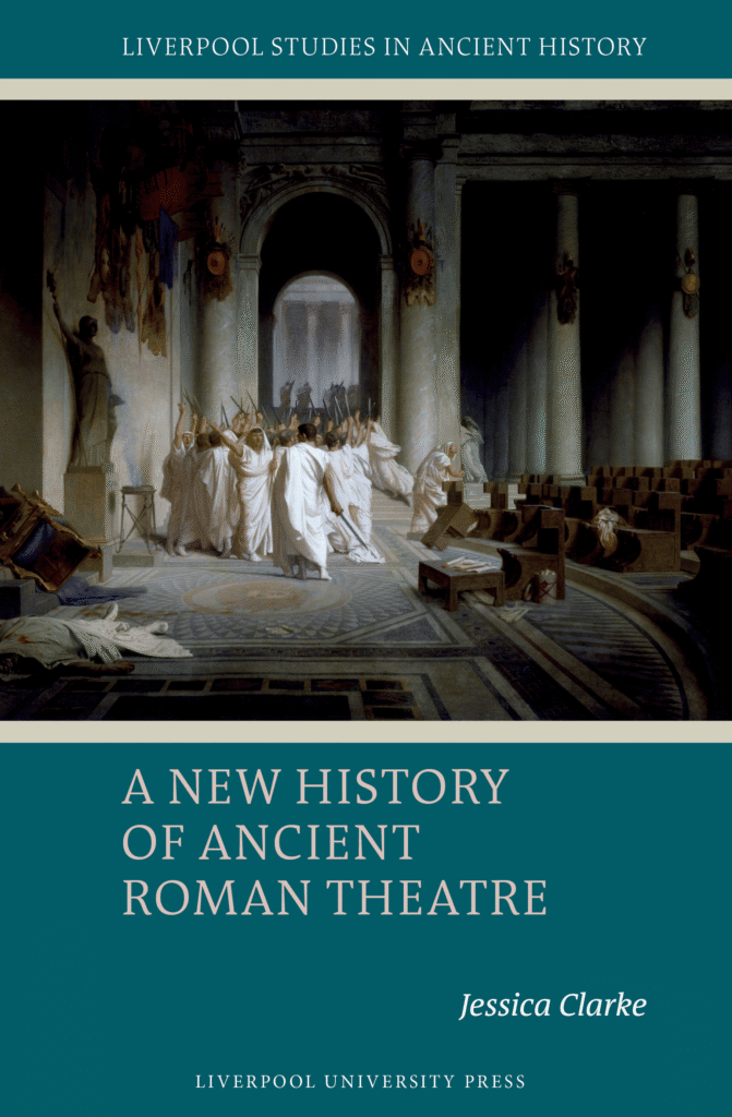 a-new-history-of-anceint-roman-theatre-jessica-clarke